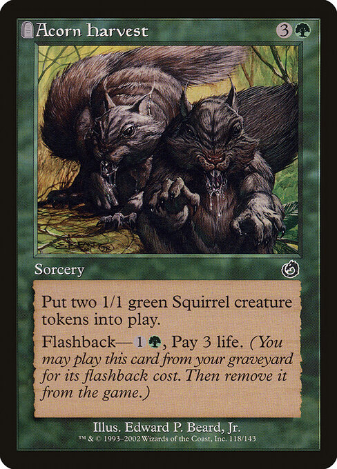 Acorn Harvest (Premodern, Torment)