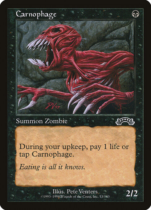 Carnophage (Premodern, Exodus)