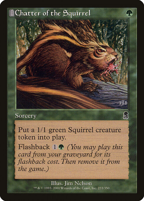 Chatter of the Squirrel (Premodern, Odyssey)
