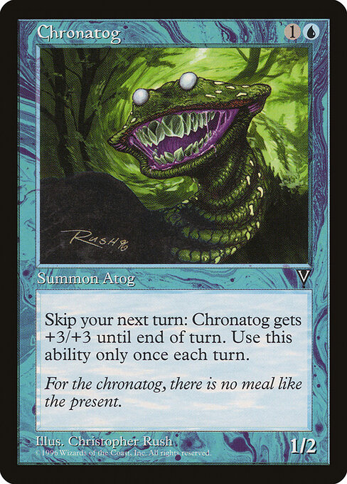 Chronatog (Premodern, Visions)