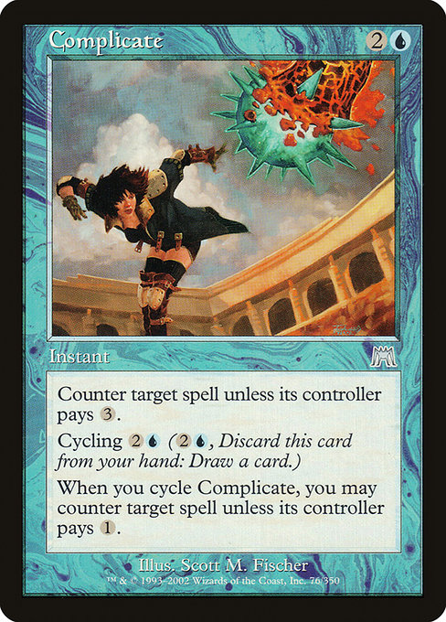 Complicate (Premodern, Onslaught)
