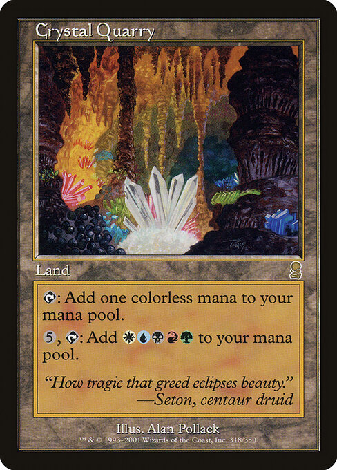 Crystal Quarry (Premodern, Odyssey)