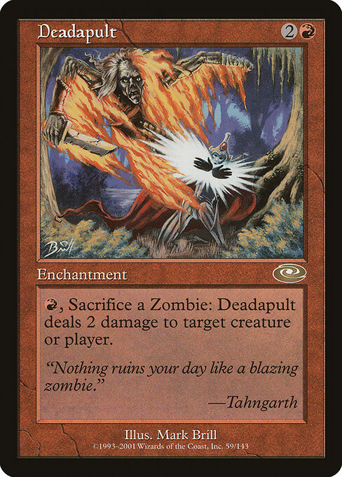 Deadapult (Premodern, Planeshift)
