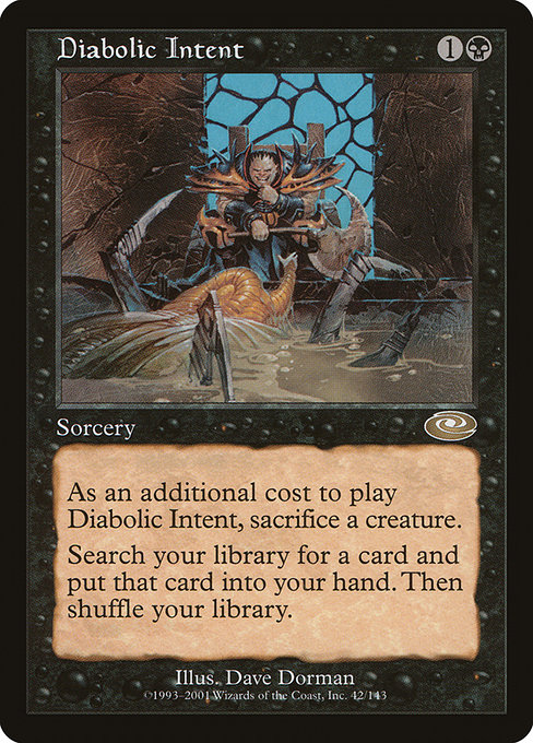 Diabolic Intent (Premodern, Planeshift)