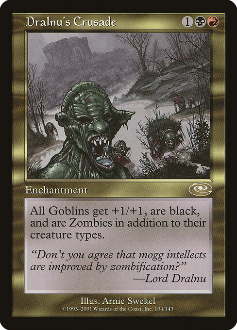 Dralnu's Crusade (Premodern, Planeshift)