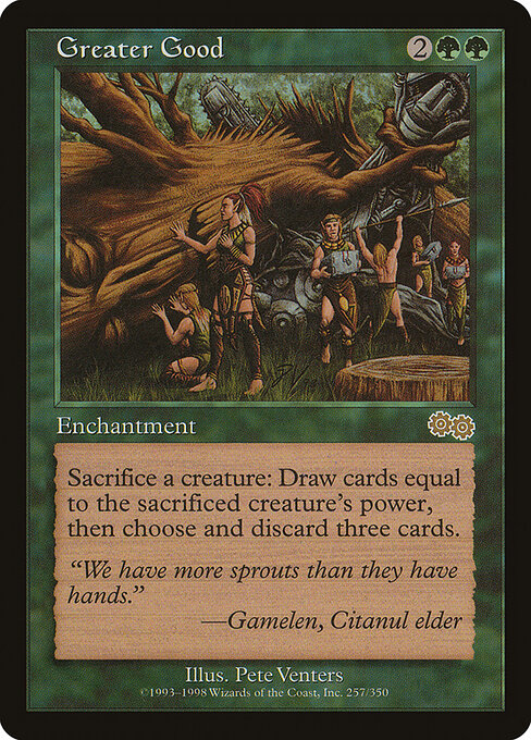 Greater Good (Premodern, Urza's Saga)
