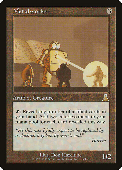 Metalworker (Premodern, Urza's Destiny)