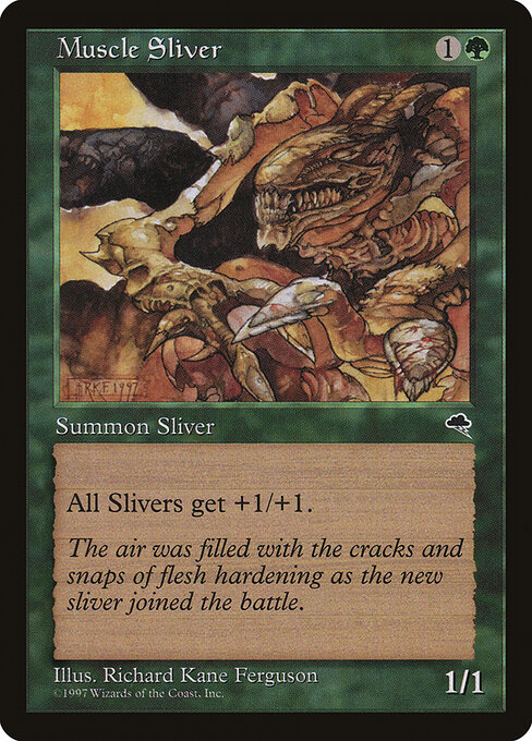Muscle Sliver (Premodern, Tempest)