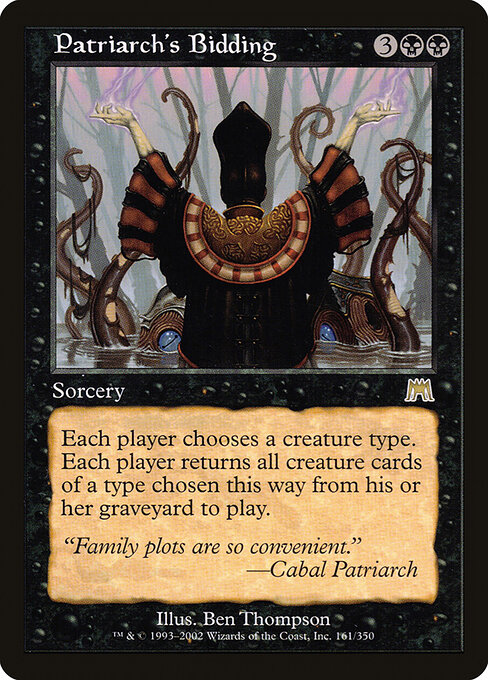 Patriarch's Bidding (Premodern, Onslaught)
