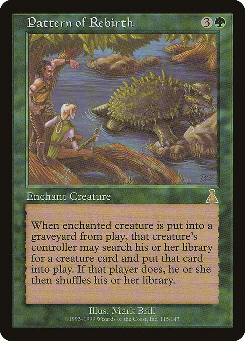 Pattern of Rebirth (Premodern, Urza's Destiny)