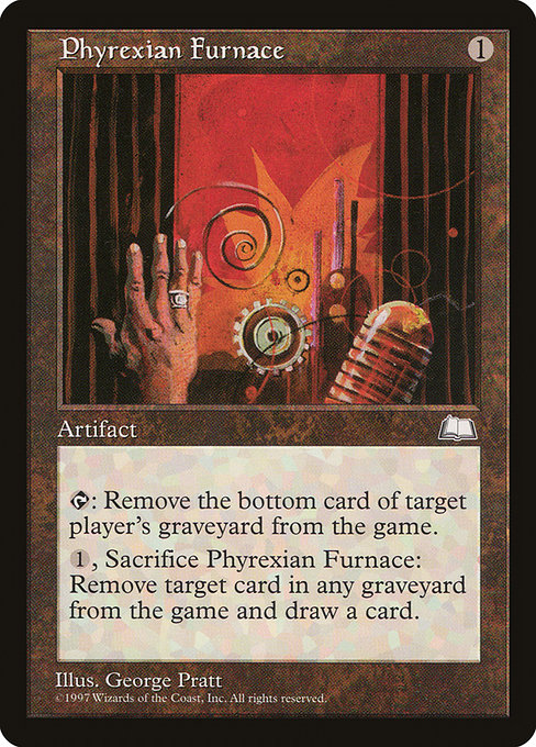 Phyrexian Furnace (Premodern, Weatherlight)