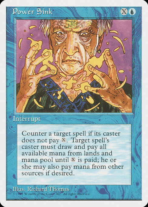 Power Sink (Premodern, Fourth Edition)