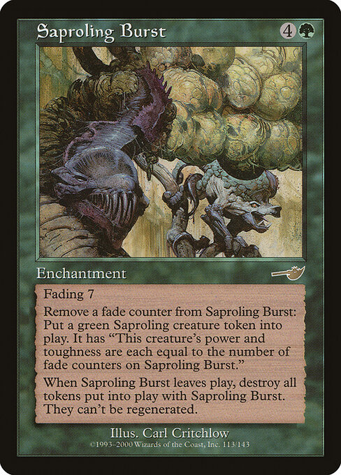 Saproling Burst (Premodern, Nemesis)