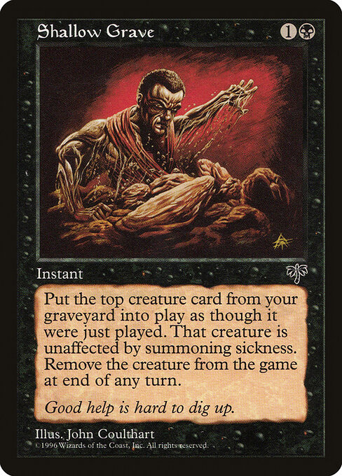 Shallow Grave (Premodern, Mirage)