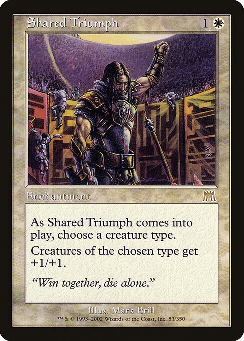 Shared Triumph (Premodern, Onslaught)