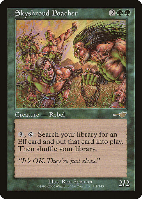 Skyshroud Poacher (Premodern, Nemesis)