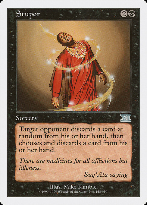 Stupor (Premodern, Sixth Edition)