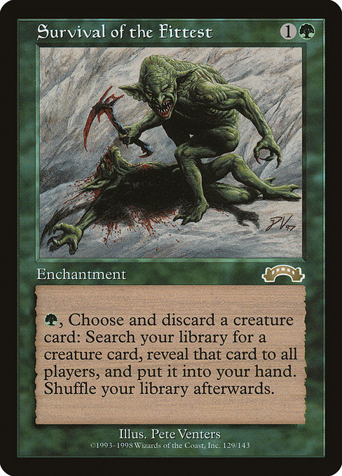 Survival of the Fittest (Premodern, Exodus)