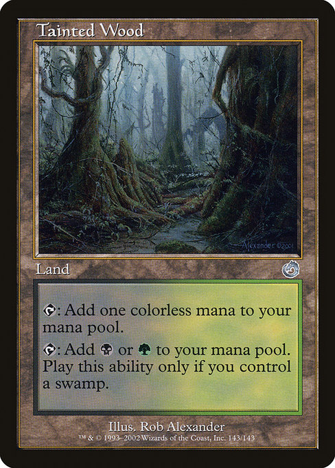 Tainted Wood (Premodern, Torment)