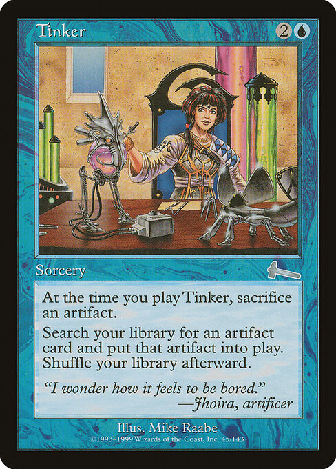 Tinker (Premodern, Urza's Legacy)