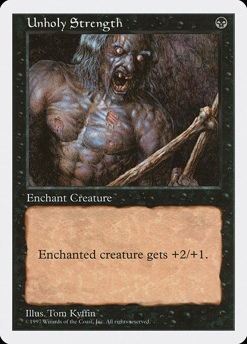 Unholy Strength (Premodern, Fifth Edition)