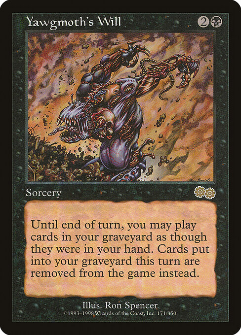 Yawgmoth's Will (Premodern, Urza's Saga)